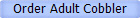 Order Adult Cobbler